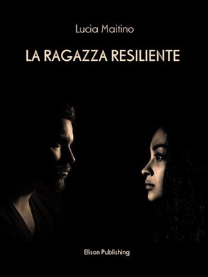 cover image of La ragazza resiliente